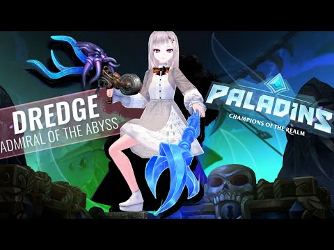 [Paladins] Dredge! | DarkOverDark