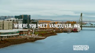 Where YOU meet Vancouver | Visit Vancouver WA