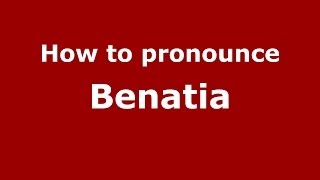 How to pronounce Benatia