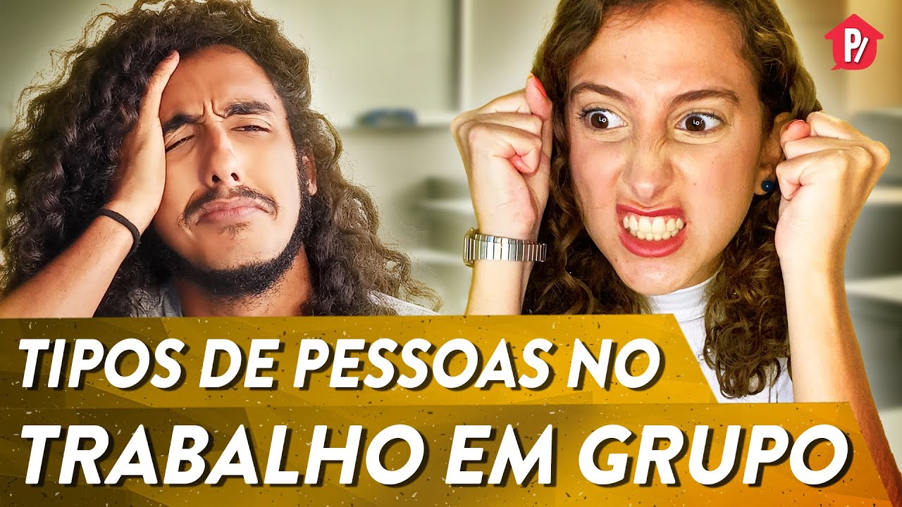 QUEM É VOCÊ NO TRABALHO EM GRUPO? | PARAFERNALHA