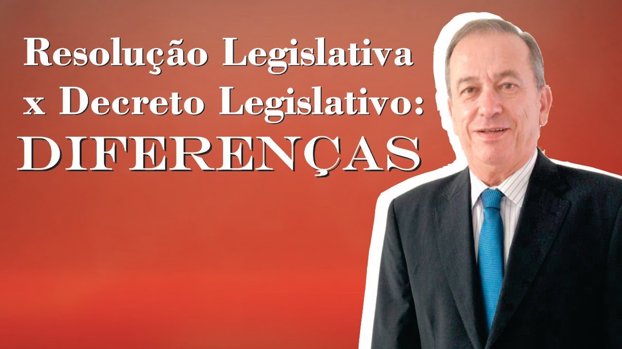 Resolução Legislativa x Decreto Legislativo: Diferenças.  Prof. Antônio Giovani de Oliveira