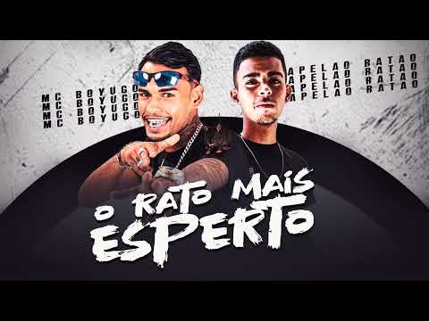 APELAO RATÃO - MCBOYUGO - O RATO MAIS ESPERTO. #bregãfunk