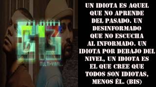 Calle 13 - Los Idiotas (con Letra)