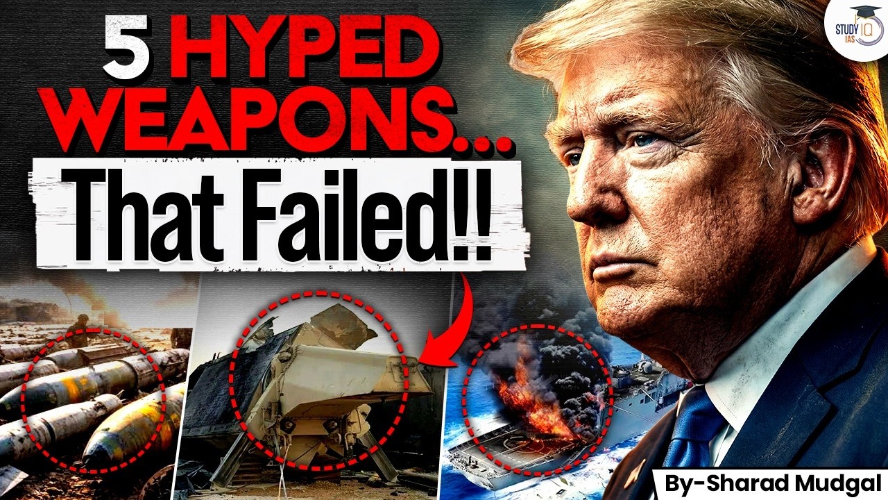 5 Hyped Weapons That Completely FAILED in the US-Iran War | StudyIQ IAS