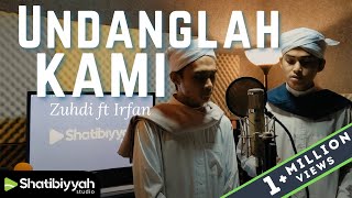 Download lagu Alunan Terindah UNDANGLAH KAMI ZUHDI FT IRFAN COVE... mp3
