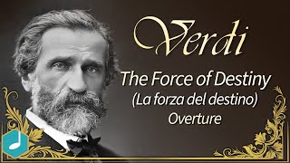Verdi - The Force of Destiny - Overture