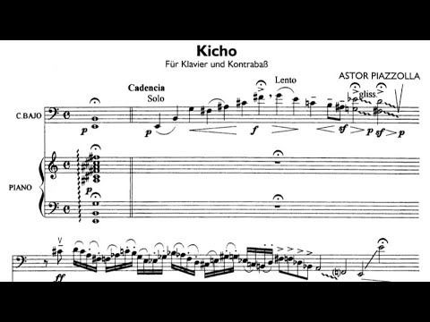 Astor Piazzolla - "Kicho" for Double Bass and Piano
