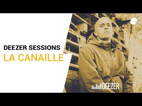 La Canaille | Deezer Session
