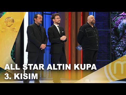 MasterChef Türkiye All Star Altın Kupa 3. Kısım | 13.12.2025 @masterchefturkiye
