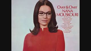 Nana Mouskouri: The last thing on my mind