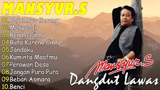 Download lagu Mansyur S Full Album Terbaik || Lagu Dangdut Terbaik Mansyur S - Dangdut Lawas Nostalgia mp3