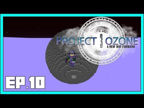 Project Ozone 3 - EP10 - Space Station Begins - Modded Minecraft 1.12.2