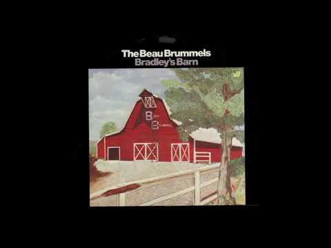 The Beau Brummels -Bradley's Barn (full album) 1969