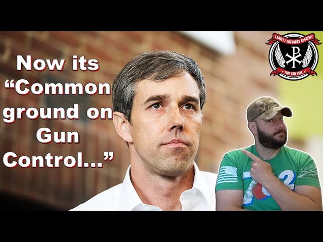 Beto SHIFTS AGAIN!.. Now he wants "Common ground on Gun Control".. beware a wolf in sheep's clothing