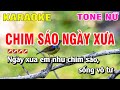 Karaoke Chim Sáo Ngày Xưa Tone Nữ Nhạc Sống | Nguyễn Linh