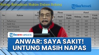 Pengakuan Adik Ipar Jokowi Anwar Usman Kerap Absen Sidang MK: Saya Sakit, Untung Masih Napas