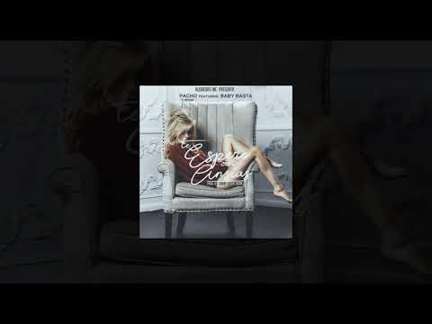 Pacho El Antifeka, Baby Rasta - Te Espero Con Ansias (Audio)