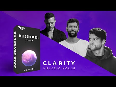 CLARITY - Melodic House | DIVA Preset Pack [Yotto, Ben Bohmer, Lane8]