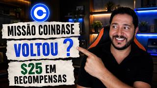 Nova Missão da Coinbase? Evento de até $25 de Recompensas (Entenda Como Funciona)