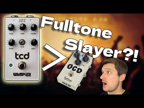 Wampler TCD (Compulsion Drive) vs. Fulltone OCD | Honest Review