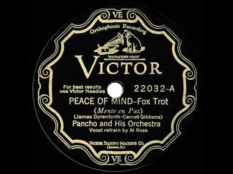 1929 Pancho & his Orch. - Peace Of Mind (vocal by Al Ross, aka Stuart Allen)