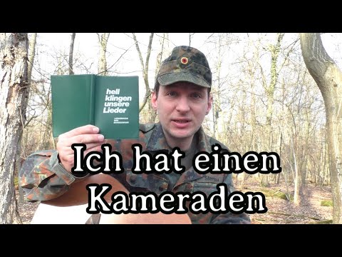 German Soldier Sings - Ich Hat Einen Kameraden [Liederbuch der Bundeswehr][+ English Translation]