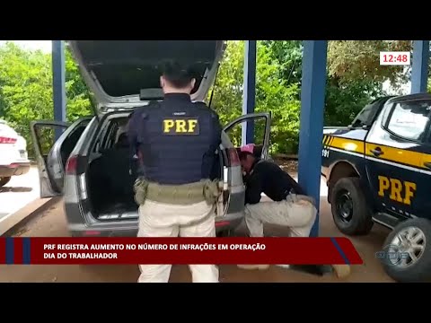 PRF registra aumento no número de infrações em Operação Dia do Trabalhador 03 05 2023