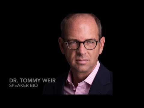 Dr. Tommy Weir Speaker Bio