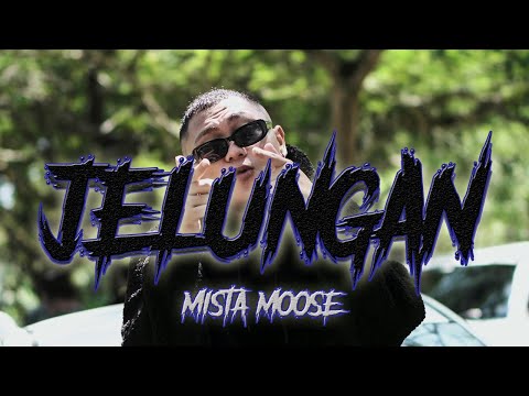 Jelungan By Mista Moose Official Music Video