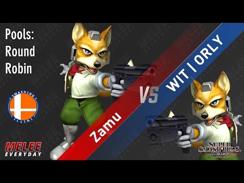 House of Paign 12 - Zamu (Fox) vs. WIT | ORLY (Fox) - SSBM - Pools, RR