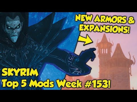 Skyrim Top 5 Mods of the Week #153 (Xbox One Mods)