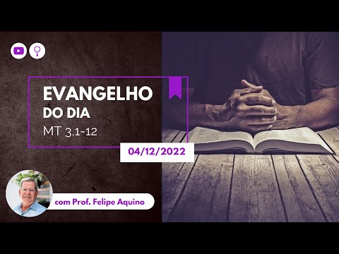 Liturgia de Domingo - Mt 3,1-12 | 04/12/2022 - 2º DOMINGO DO ADVENTO