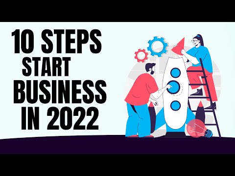 10 Things you should know to Start a Business in 2022