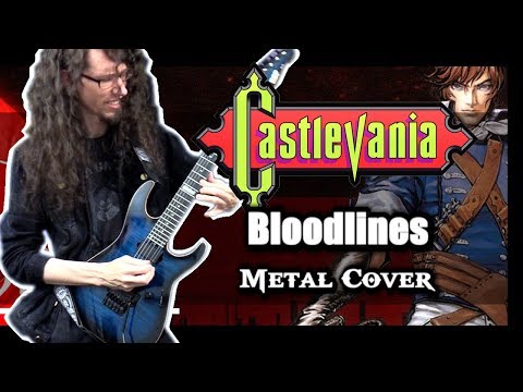 Castlevania: Dracula X "BLOODLINES" - METAL Cover by ToxicxEternity