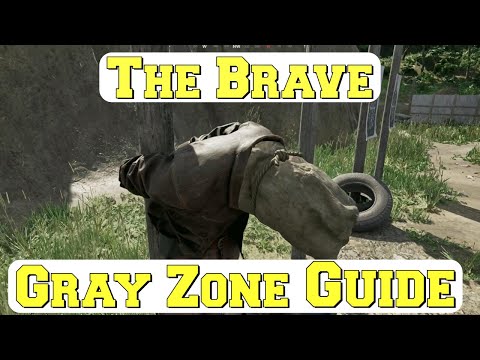 The Brave | GUIDE | Gray Zone Warfare | All factions