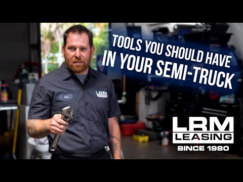 10 Tools You Should Have in Your Semi-truck