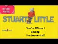 Stuart Little You Re Where I Belong Instrumental