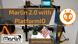 Installing Marlin 2.0 with PlatformIO (on Anet Printer)