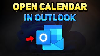 How to Open Microsoft Outlook Calendar (Tutorial)