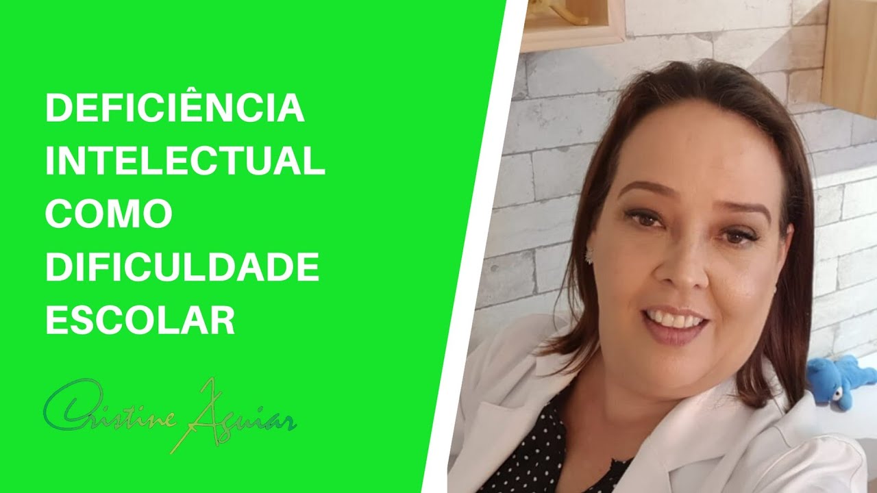 Deficiência intelectual como dificuldade escolar