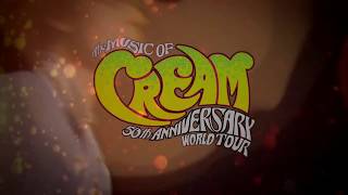 Music of Cream - 50th Anniversary World Tour (US/CANADA 2018)