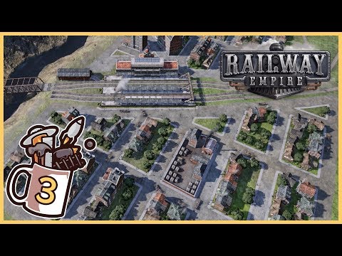 The Need For Tweed! | Railway Empire #3 - Let's Play / Gameplay