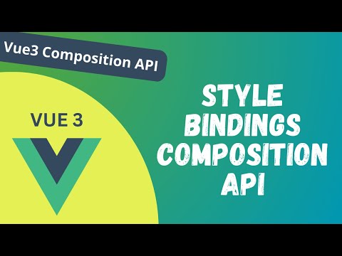 11. Binding Inline Styles using :style attribute in the Vue 3 Composition API - Vue 3