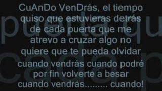 cuando vendras- De tu Ausencia - alberto plaza