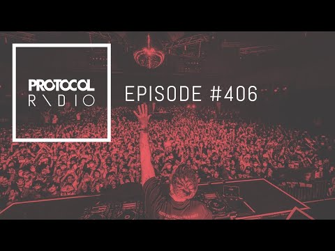 Protocol Radio 406 by Nicky Romero (#PRR406)