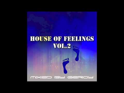 Geroy - House of Feelings vol.2