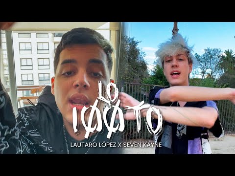 Lautaro López, Seven Kayne - Lo 100to