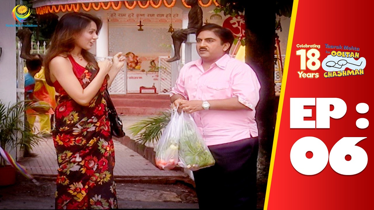 SE 01 EP 06 - Jethalal Babita Ji Ke Liye Laya Bhaaji ! | Taarak Mehta Ka Ooltah Chashmah