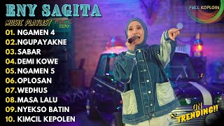Download lagu Eny Sagita - NGAMEN 4 - NGUPAYAKNE - SABAR | FULL ALBUM LAGU DANGDUT JAWA VIRAL 2025 mp3