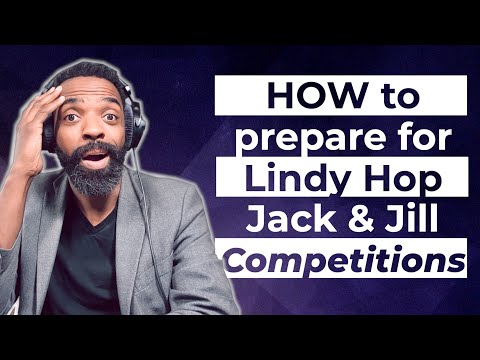 How to prepare for Lindy Hop Jack and Jill competitions 2022 | Lindy Hop and Swing Dance